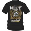 It’s NEFF Thing You Wouldn’t Understand D91