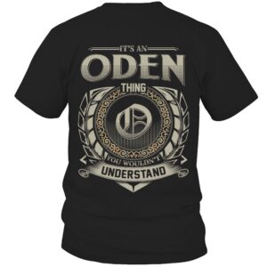 It’s ODEN Thing You Wouldn’t Understand D8