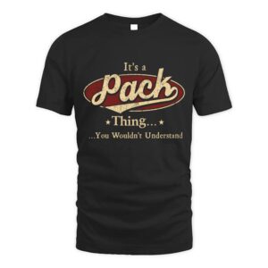 It’s PACK Thing You Wouldn’t Understand D1