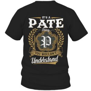 It’s PATE Thing You Wouldn’t Understand D91