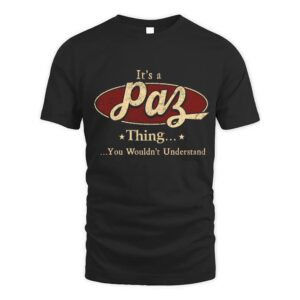 It’s PAZ Thing You Wouldn’t Understand D1