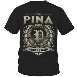 It’s PINA Thing You Wouldn’t Understand D8