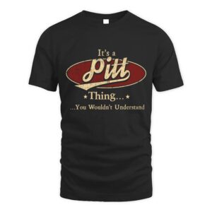 It’s PITT Thing You Wouldn’t Understand D1