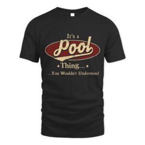 It’s POOL Thing You Wouldn’t Understand D1