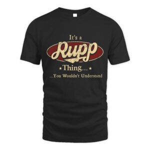 It’s RUPP Thing You Wouldn’t Understand D1