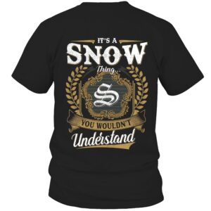 It’s SNOW Thing You Wouldn’t Understand D91