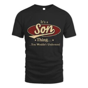 It’s SON Thing You Wouldn’t Understand D1