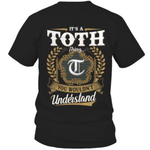 It’s TOTH Thing You Wouldn’t Understand D91