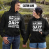 Personalized Name Shirts If At First You Don’y Succeed Try Doing What A Gary