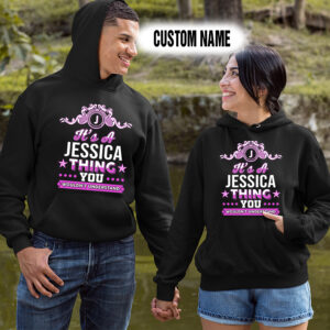 Personalized Name Shirts It’s A Jessica Thing You Wouldn’t Understand Gift For Your Love