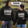 Personalized Name Shirts It’s A Lewis Thing You Wouldn’t Understand Gift For Your Love