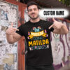 Personalized Name Shirts It’s A Matilda Thing You Wouldn’t Understand