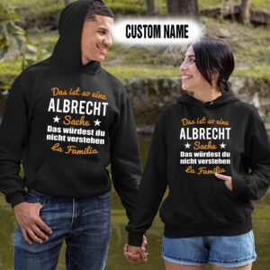 Personalized Name Shirts It’s An Albrecht Thing You Wouldn’t Understand Gift For Your Love