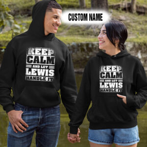 Personalized Name Shirts Keep Calm And Let Lewis Handle It