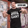 Personalized Name Shirts Of Course I’m Awesome I’m A Gant