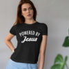 Powered By Jesus Shirt