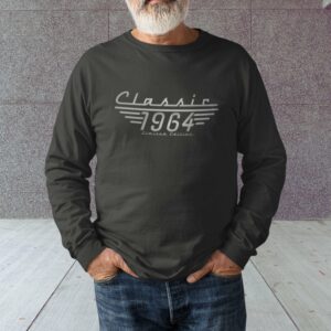 60th Birthday sweatshirt, Born in 1964 Classic Car Lover