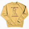 Garfield Do I Look Like I Like Mondays Sweatshirt