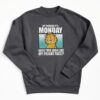 Garfield Of Course It’s Monday Friday Face Sweatshirt