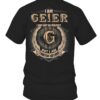 I Am Geier I May Not Be Perfect I’m Limited Edition T Shirt