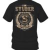 I Am Stuber I May Not Be Perfect I’m Limited Edition T Shirt