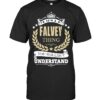 It’s A Falvey Thing You Wouldn’t Understand – Falvey Last Name T Shirt
