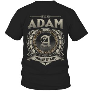 It’s ADAM Thing You Wouldn’t Understand D8