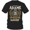 It’s ADAME Thing You Wouldn’t Understand D91