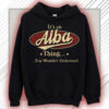 It’s ALBA Thing You Wouldn’t Understand D91