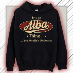It’s ALBA Thing You Wouldn’t Understand D91
