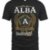 It’s An Alba Thing You Wouldn’t Understand Shirt