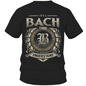 It’s BACH Thing You Wouldn’t Understand D8