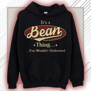 It’s BEAN Thing You Wouldn’t Understand D91