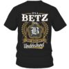 It’s BETZ Thing You Wouldn’t Understand D91