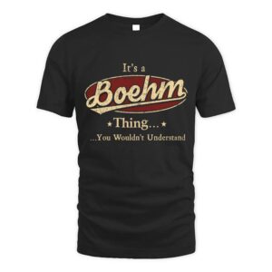 It’s BOEHM Thing You Wouldn’t Understand D1