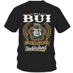 It’s BUI Thing You Wouldn’t Understand D91