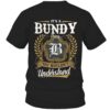 It’s BUNDY Thing You Wouldn’t Understand D91