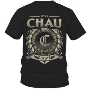 It’s CHAU Thing You Wouldn’t Understand D8