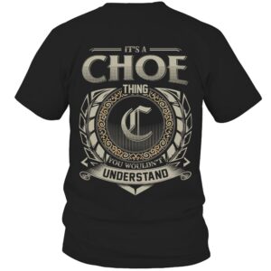 It’s CHOE Thing You Wouldn’t Understand D8