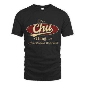 It’s CHU Thing You Wouldn’t Understand D1