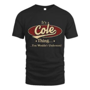 It’s COLE Thing You Wouldn’t Understand D1