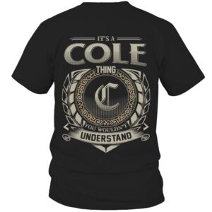 It’s COLE Thing You Wouldn’t Understand D8