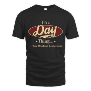 It’s DAY Thing You Wouldn’t Understand D1