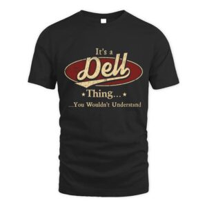 It’s DELL Thing You Wouldn’t Understand D1