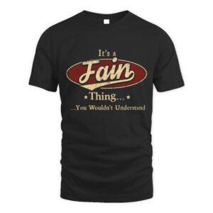 It’s FAIN Thing You Wouldn’t Understand D1