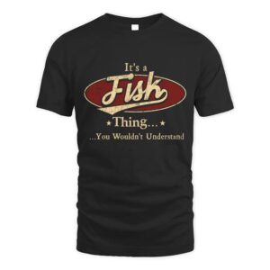 It’s FISK Thing You Wouldn’t Understand D1