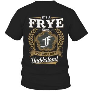 It’s FRYE Thing You Wouldn’t Understand D91