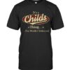 It’s a Childs Thing You wouldn’t Understand T Shirt, Gift For Childs