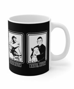 Babe Ruth Babe Ruth Ruth Bader Ginsberg Mug 1
