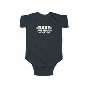 Baby – Not Midget (Do Not Toss) – Baby Onesie